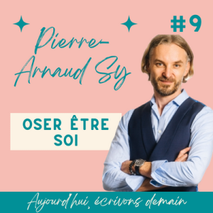 Podcast avec Pierre-Arnaud Sy de PuissanceZ