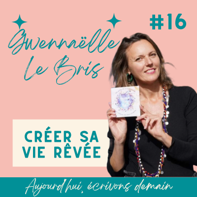 Vignette du podcast avec Gwennaëlle Le Bris