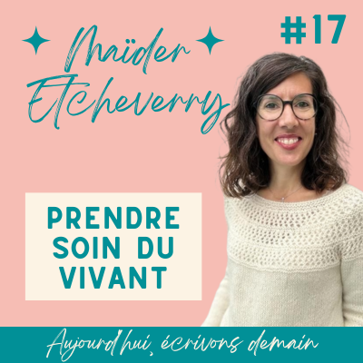 Photo de Maîder Etcheverry pour son interview pour le podcast