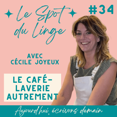 Vignette du podcast d'Aujourd'hui écrivons demain avec Cécile Joyeux