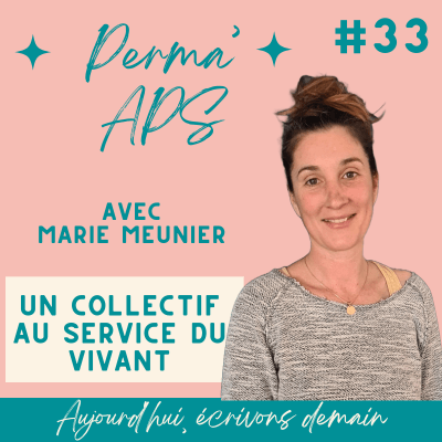 Vignette de l'interview de Marie Meunier pour le podcast Aujourd'hui écrivons demain