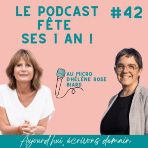 Photo de Katia Crabé et d'Hélène Rose Biard pour le podcast Aujourd'hui, écrivons demain